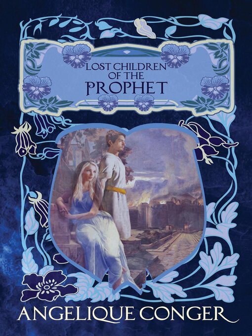Title details for Lost Children of the Prophet by Angelique Conger - Available